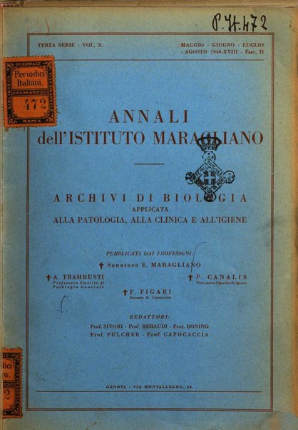 Annali dell'Istituto Maragliano archivi di biologia applicata alla patologia, alla clinica e all'igiene