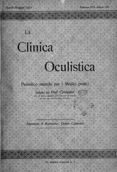 La Clinica oculistica periodico mensile per i medici pratici