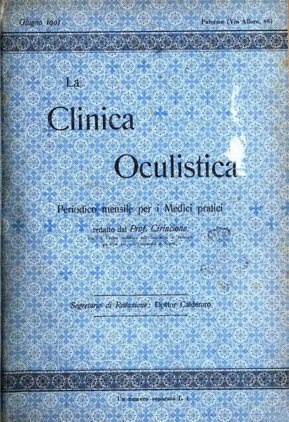 La Clinica oculistica periodico mensile per i medici pratici