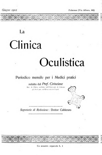 La Clinica oculistica periodico mensile per i medici pratici