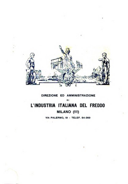 L'industria italiana del freddo periodico mensile, scientifico, tecnico, economico, sindacale