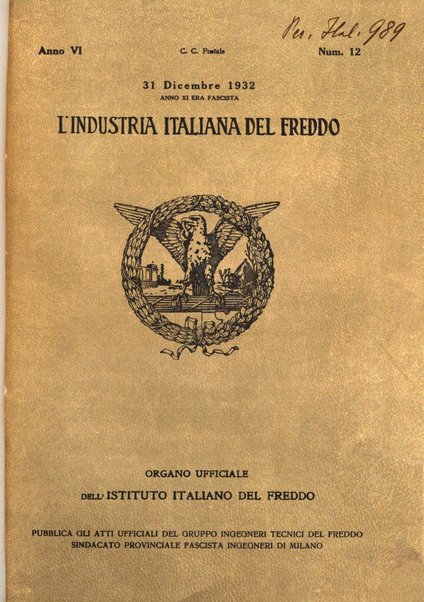 L'industria italiana del freddo periodico mensile, scientifico, tecnico, economico, sindacale