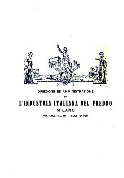 L'industria italiana del freddo periodico mensile, scientifico, tecnico, economico, sindacale