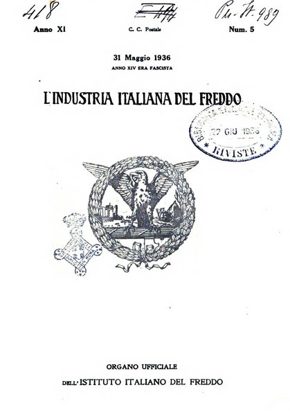 L'industria italiana del freddo periodico mensile, scientifico, tecnico, economico, sindacale