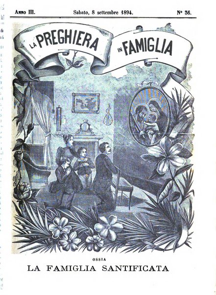 La preghiera in famiglia ossia la famiglia santificata