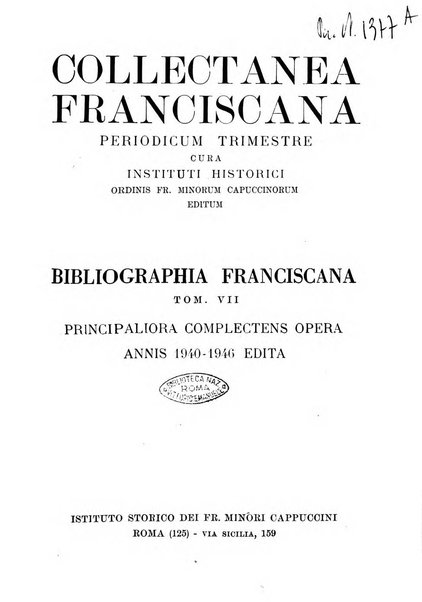 Bibliographia franciscana principaliora complectens opera ...