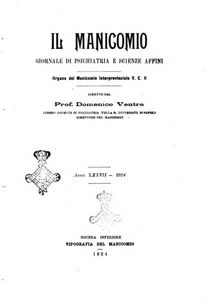 Il manicomio archivio di psichiatria e scienze affini