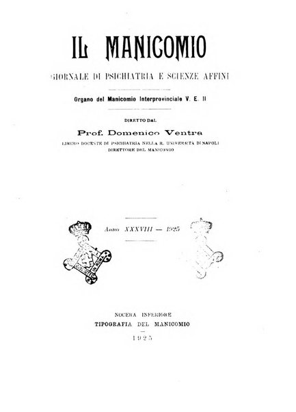 Il manicomio archivio di psichiatria e scienze affini