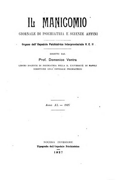 Il manicomio archivio di psichiatria e scienze affini