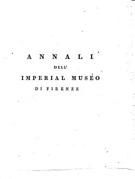 Annali del Museo imperiale di fisica e storia naturale di Firenze per l'anno ...