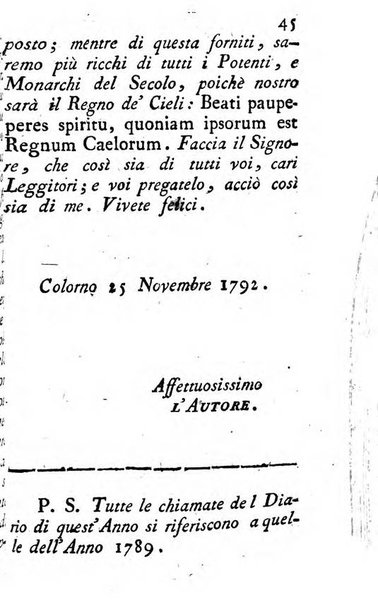 Diario di Colorno per l'anno 1777.[-1802.] nel quale trovansi segnate tutte le funzioni ecclesiastiche e tutte le indulgenze, oltre alla dichiarazione di varie cose necessarie, dilettevoli ed utili agli abitanti di Colorno a cui comodo, e uantaggio principalmente è stato composto