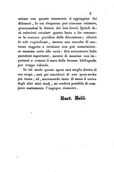 Giornale del Foro in cui si raccolgono le più importanti regiudicate dei supremi tribunali di Roma e dello Stato pontificio in materia civile