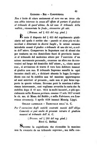 Giornale del Foro in cui si raccolgono le più importanti regiudicate dei supremi tribunali di Roma e dello Stato pontificio in materia civile