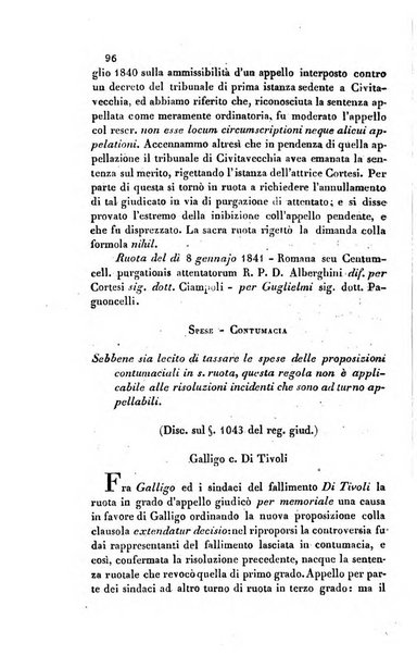 Giornale del Foro in cui si raccolgono le più importanti regiudicate dei supremi tribunali di Roma e dello Stato pontificio in materia civile