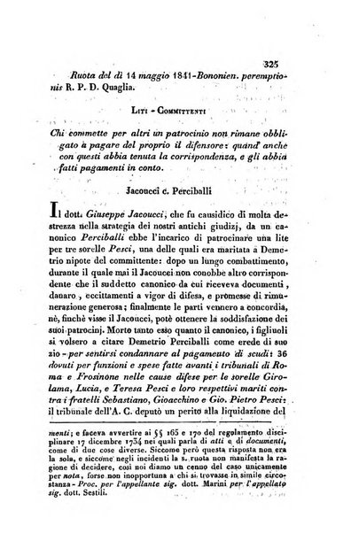 Giornale del Foro in cui si raccolgono le più importanti regiudicate dei supremi tribunali di Roma e dello Stato pontificio in materia civile