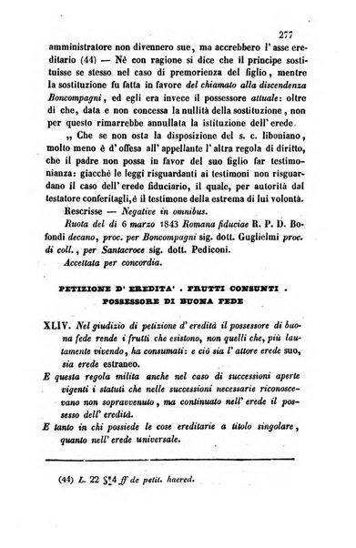 Giornale del Foro in cui si raccolgono le più importanti regiudicate dei supremi tribunali di Roma e dello Stato pontificio in materia civile