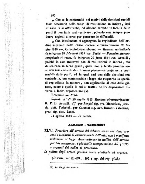 Giornale del Foro in cui si raccolgono le più importanti regiudicate dei supremi tribunali di Roma e dello Stato pontificio in materia civile