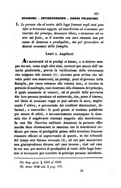 Giornale del Foro in cui si raccolgono le più importanti regiudicate dei supremi tribunali di Roma e dello Stato pontificio in materia civile