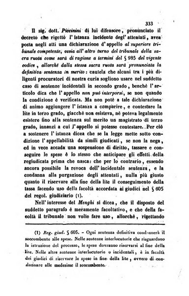 Giornale del Foro in cui si raccolgono le più importanti regiudicate dei supremi tribunali di Roma e dello Stato pontificio in materia civile