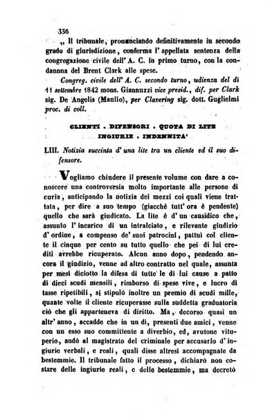 Giornale del Foro in cui si raccolgono le più importanti regiudicate dei supremi tribunali di Roma e dello Stato pontificio in materia civile