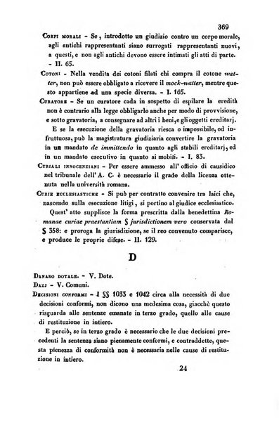 Giornale del Foro in cui si raccolgono le più importanti regiudicate dei supremi tribunali di Roma e dello Stato pontificio in materia civile