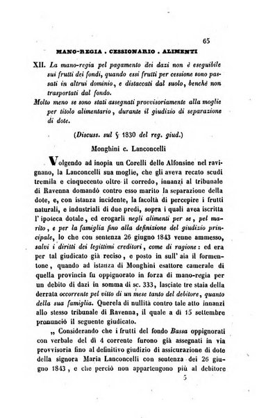 Giornale del Foro in cui si raccolgono le più importanti regiudicate dei supremi tribunali di Roma e dello Stato pontificio in materia civile