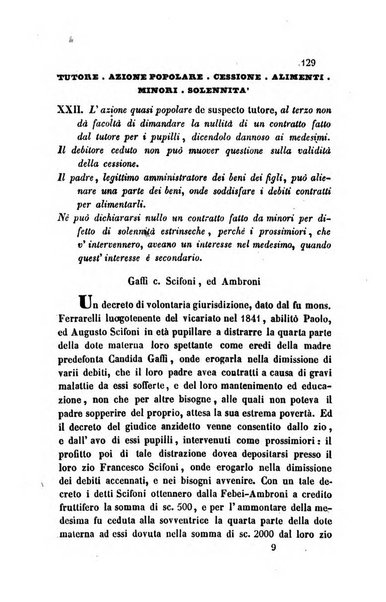 Giornale del Foro in cui si raccolgono le più importanti regiudicate dei supremi tribunali di Roma e dello Stato pontificio in materia civile