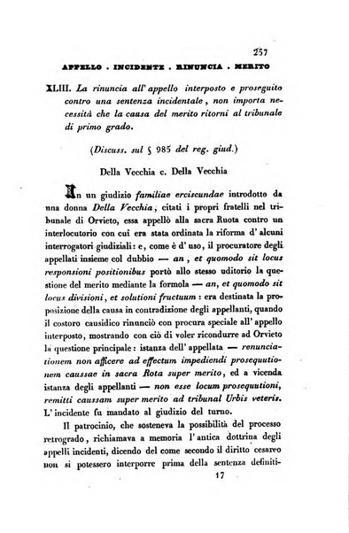 Giornale del Foro in cui si raccolgono le più importanti regiudicate dei supremi tribunali di Roma e dello Stato pontificio in materia civile