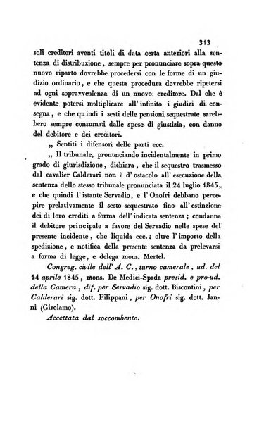 Giornale del Foro in cui si raccolgono le più importanti regiudicate dei supremi tribunali di Roma e dello Stato pontificio in materia civile