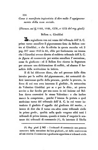 Giornale del Foro in cui si raccolgono le più importanti regiudicate dei supremi tribunali di Roma e dello Stato pontificio in materia civile