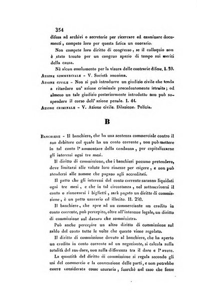 Giornale del Foro in cui si raccolgono le più importanti regiudicate dei supremi tribunali di Roma e dello Stato pontificio in materia civile