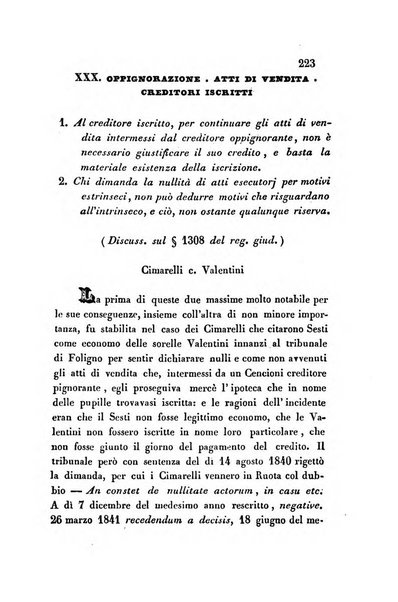 Giornale del Foro in cui si raccolgono le più importanti regiudicate dei supremi tribunali di Roma e dello Stato pontificio in materia civile