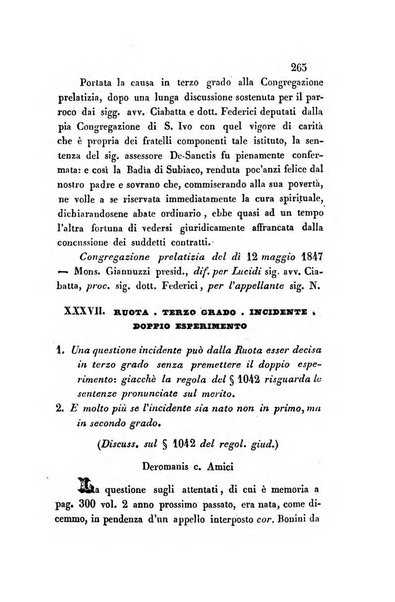 Giornale del Foro in cui si raccolgono le più importanti regiudicate dei supremi tribunali di Roma e dello Stato pontificio in materia civile