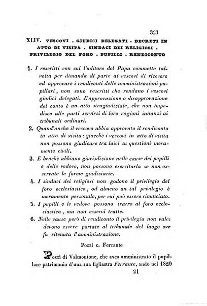 Giornale del Foro in cui si raccolgono le più importanti regiudicate dei supremi tribunali di Roma e dello Stato pontificio in materia civile