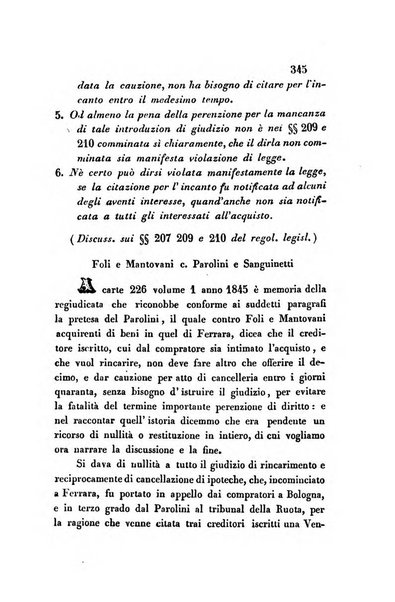 Giornale del Foro in cui si raccolgono le più importanti regiudicate dei supremi tribunali di Roma e dello Stato pontificio in materia civile