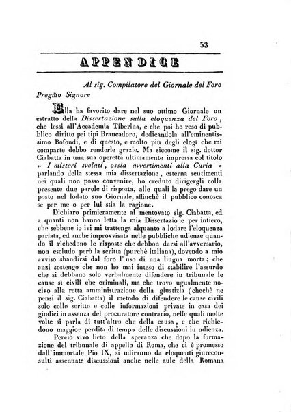 Giornale del Foro in cui si raccolgono le più importanti regiudicate dei supremi tribunali di Roma e dello Stato pontificio in materia civile