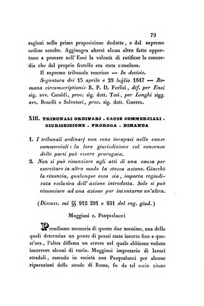 Giornale del Foro in cui si raccolgono le più importanti regiudicate dei supremi tribunali di Roma e dello Stato pontificio in materia civile