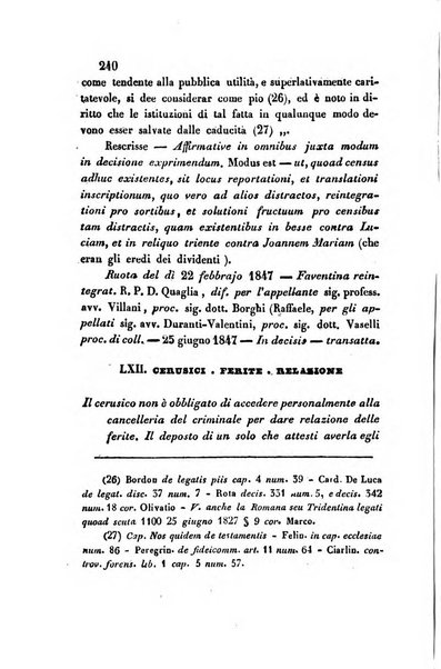 Giornale del Foro in cui si raccolgono le più importanti regiudicate dei supremi tribunali di Roma e dello Stato pontificio in materia civile