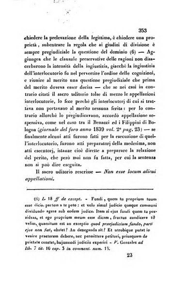 Giornale del Foro in cui si raccolgono le più importanti regiudicate dei supremi tribunali di Roma e dello Stato pontificio in materia civile