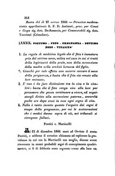 Giornale del Foro in cui si raccolgono le più importanti regiudicate dei supremi tribunali di Roma e dello Stato pontificio in materia civile