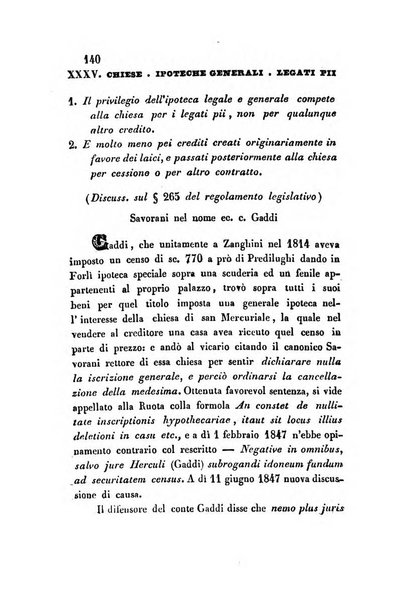 Giornale del Foro in cui si raccolgono le più importanti regiudicate dei supremi tribunali di Roma e dello Stato pontificio in materia civile