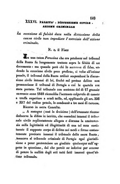 Giornale del Foro in cui si raccolgono le più importanti regiudicate dei supremi tribunali di Roma e dello Stato pontificio in materia civile