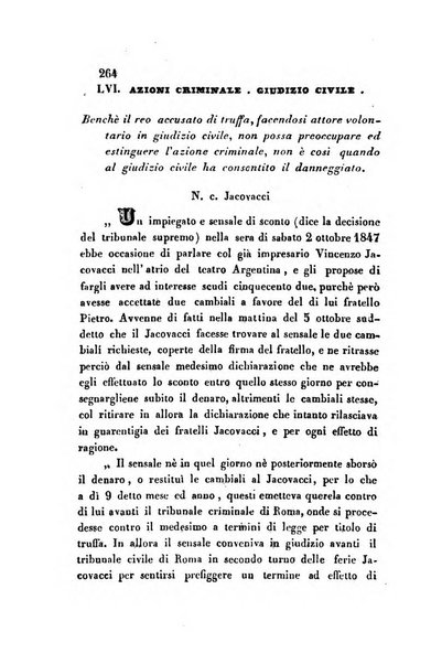 Giornale del Foro in cui si raccolgono le più importanti regiudicate dei supremi tribunali di Roma e dello Stato pontificio in materia civile