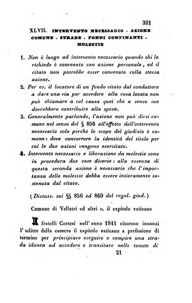 Giornale del Foro in cui si raccolgono le più importanti regiudicate dei supremi tribunali di Roma e dello Stato pontificio in materia civile