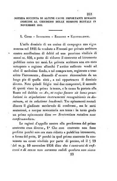 Giornale del Foro in cui si raccolgono le più importanti regiudicate dei supremi tribunali di Roma e dello Stato pontificio in materia civile