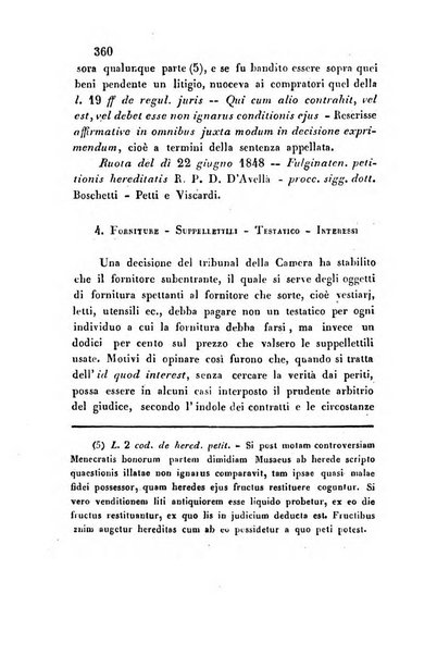 Giornale del Foro in cui si raccolgono le più importanti regiudicate dei supremi tribunali di Roma e dello Stato pontificio in materia civile