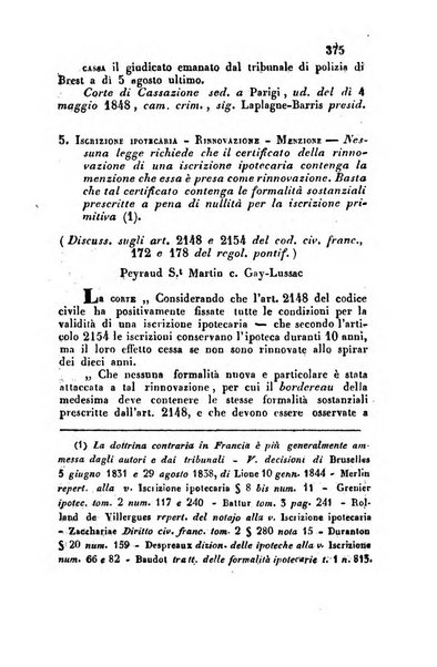 Giornale del Foro in cui si raccolgono le più importanti regiudicate dei supremi tribunali di Roma e dello Stato pontificio in materia civile