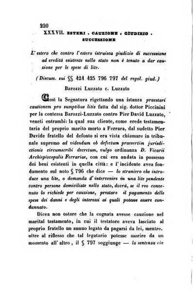 Giornale del Foro in cui si raccolgono le più importanti regiudicate dei supremi tribunali di Roma e dello Stato pontificio in materia civile