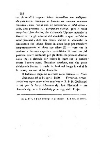 Giornale del Foro in cui si raccolgono le più importanti regiudicate dei supremi tribunali di Roma e dello Stato pontificio in materia civile