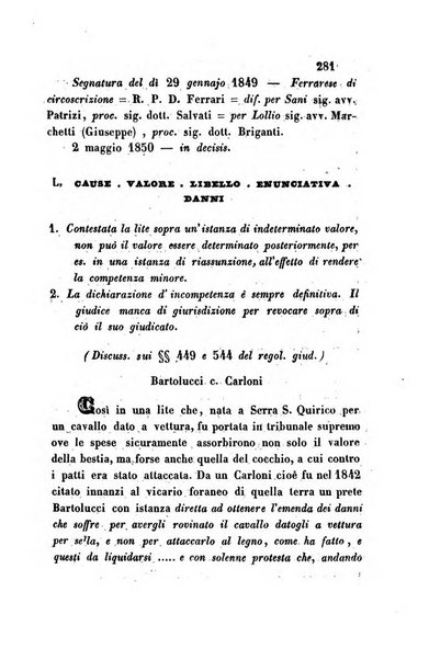 Giornale del Foro in cui si raccolgono le più importanti regiudicate dei supremi tribunali di Roma e dello Stato pontificio in materia civile